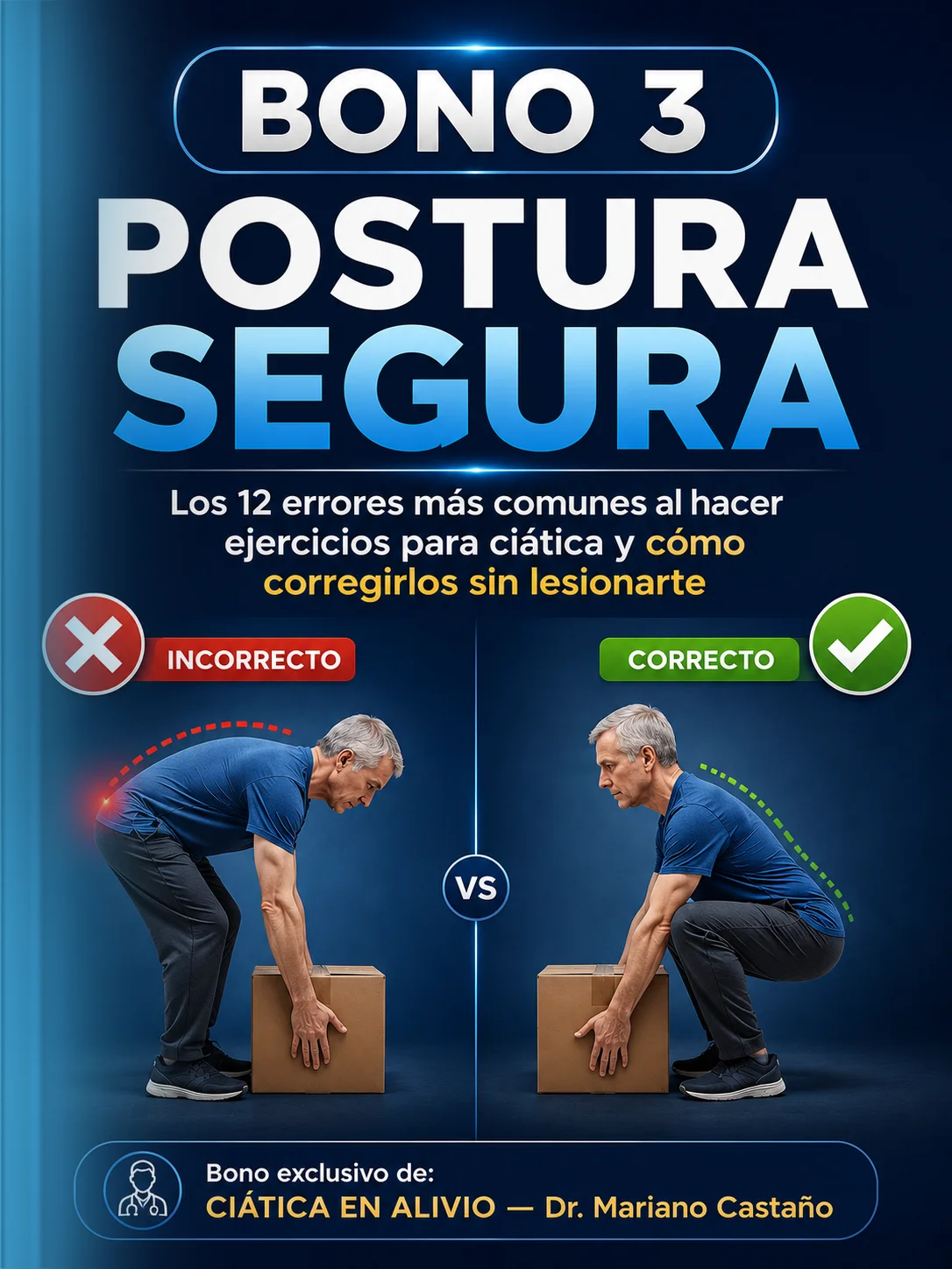 Bono 3: Postura segura